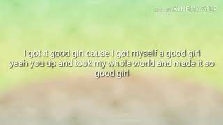 Dustin Lynch Good Girl Lyrics