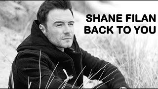 Shane Filan, Back to You Lyric Video