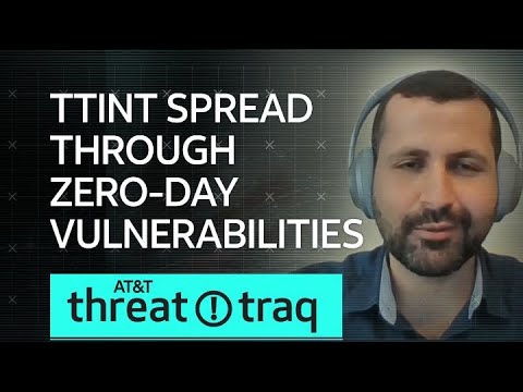 TTINT Spread Through Zero-Day Vulnerabilities | AT&amp;T ThreatTraq