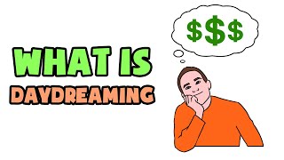 What is Daydreaming | Explained in 2 min