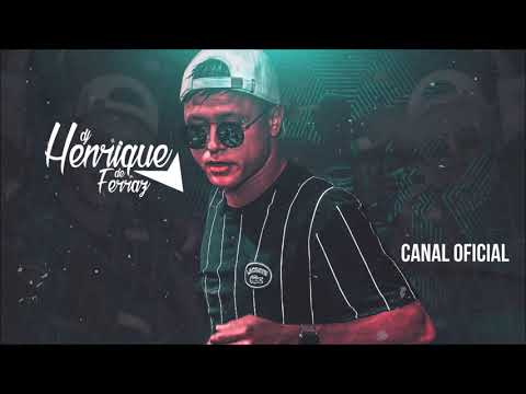 DJ Henrique de Ferraz - Fora no Henrique de Ferraz - MCs Theuzyn, Nego da Marcone, Mc 2R (2020)