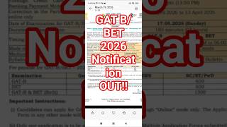 Gat B / BET 2026 Notification Out | Exam on 17th May | Recorded batch details