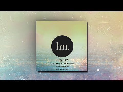Joachim Pastor - Reykjavik (Extended Remix)