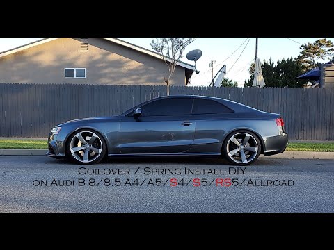 How to install Coilovers / Springs on Audi A4, A5, S4, S5, RS5, Allroad, B8/8.5