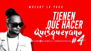 Quisqueyano #4 | Mozart La Para