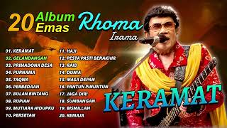 Download lagu 20 ALBUM EMAS RHOMA IRAMA - Keramat, Gelandangan, Primadona Desa mp3