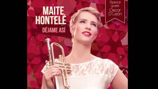 Maite Hontelé - Tu Rumberito Llegó (Cover Audio)