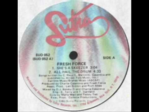 Fresh Force - All hail the drums