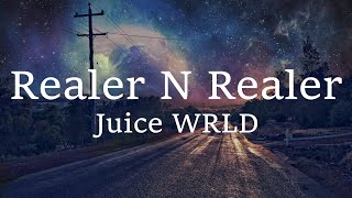 Future - Realer N Realer (lyrics) Ft. Juice WRLD