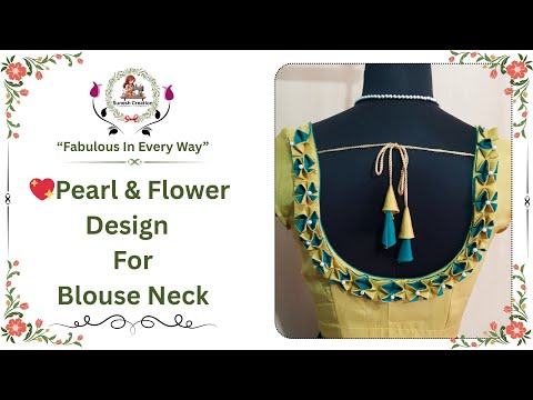 Flower & Pearl Design For Blouse Neck | SUNESH CREATION #SUNESHCREATION #blousedesign #flowers
