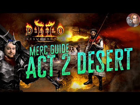 D2R Merc Guide - Act 2 Desert (Might, Prayer, Blessed Aim, Thorns, Holy Freeze, Defiance)