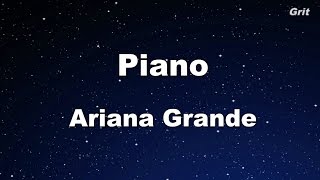 Piano - Ariana Grande Karaoke【Guide Melody】