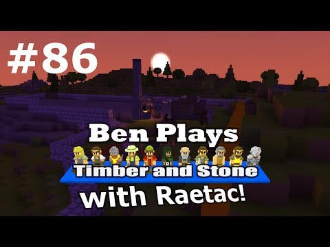 Timber and Stone #86 - A Brave Archer