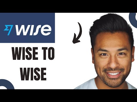 How to Transfer Money From Wise to Wise Account (EASY)