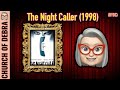 The Night Caller 1998 BYOC Watch Party