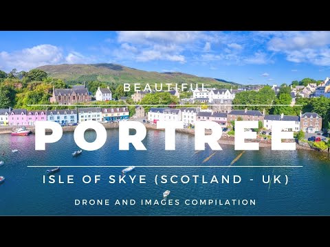 Portree Isle of Skye - Scotland UK - (Staycation Ideas) - Drone Footage and Images Compilation