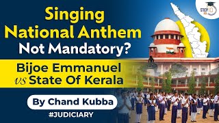 Bijoe Emmanuel vs State Of Kerala  National Anthem