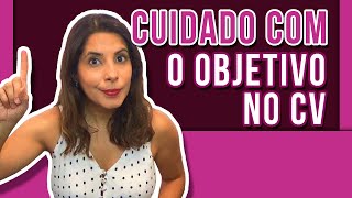 O que COLOCAR NO OBJETIVO do CURRÍCULO? Dicas Práticas para Todos os Tipos de Profissionais! 🙋