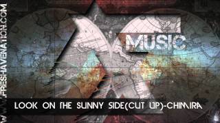 Look on the Sunny Side(cut up) - chimira