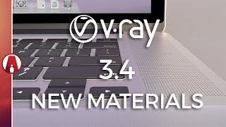 Vray 3.4 for Sketchup New Materials Preview