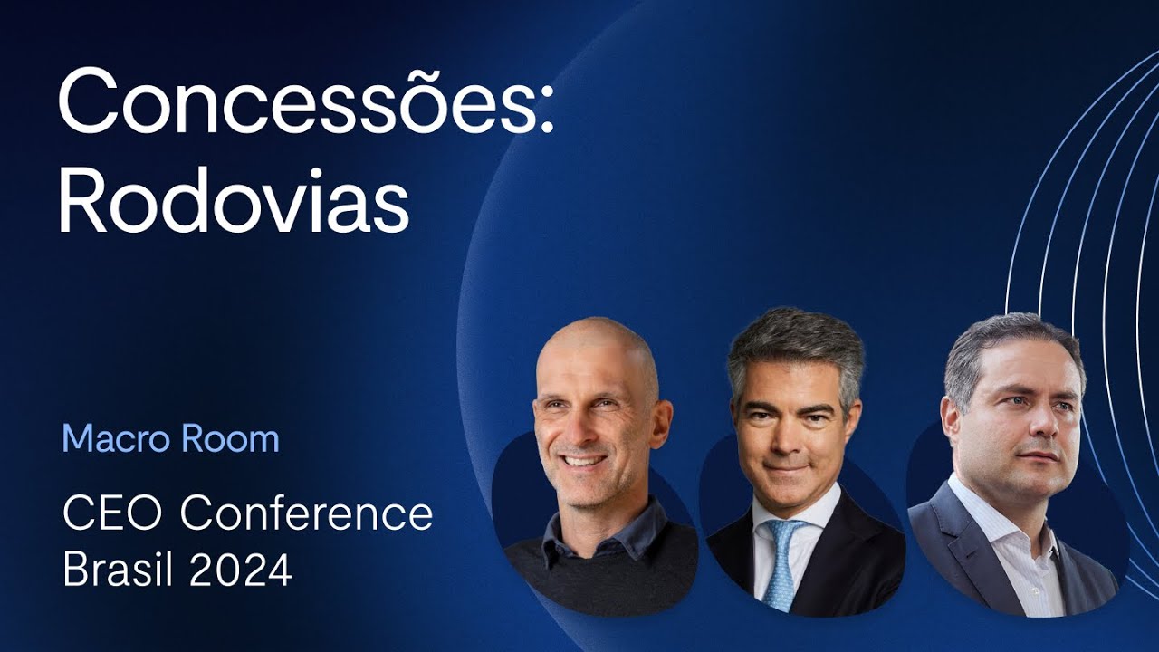 CEO Conference 2024: debate sobre concessões do setor de rodovias