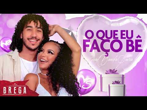 BANDA SENTIMENTOS - O QUE EU FAÇO BÊ ( Feat. BANDA SAIRA )