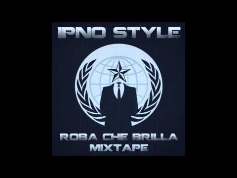 19. Ipno Snaider Feat. Max il Nano - SENTI IL MIO ACCENTO [ROBA CHE BRILLA MIXTAPE]