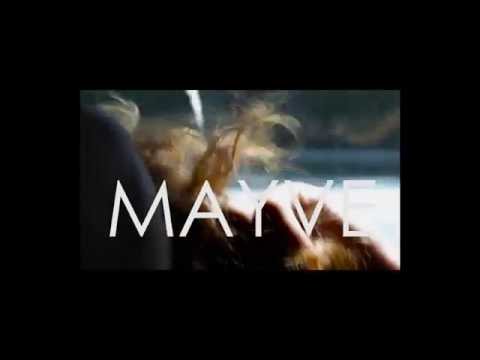 MAYVE - Higher