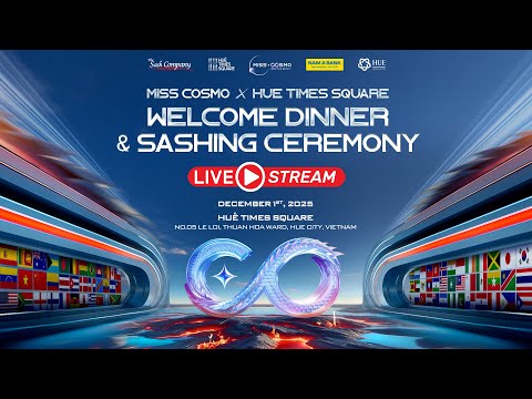 LIVE | WELCOME DINNER & SASHING CEREMONY OF MISS COSMO 2025