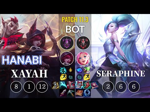 TLN Hanabi Xayah vs Seraphine Bot - KR Patch 11.3