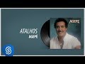 Agepê Atalhos Álbum Agepê 85 Áudio Oficial