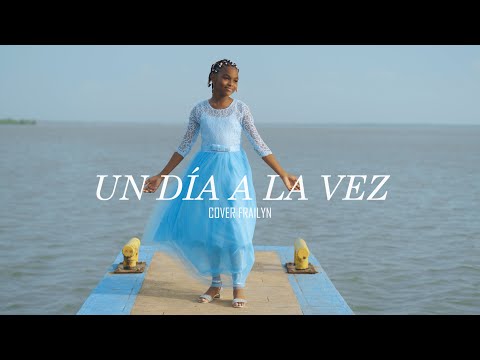 Un día a la vez - Frailyn (Cover)