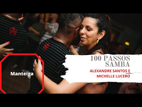 Passos de Samba – 72/100 – Manteiga