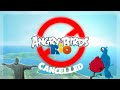 Angry Birds Rio Is CANCELLED