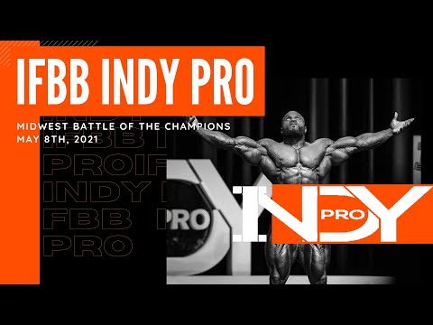 IFBB Indy Pro | Open Bodybuilding | Dave Bowers Production | MAY 8, 2021