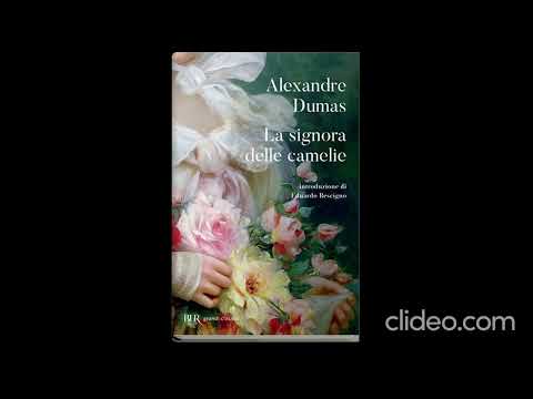 The Lady of the Camellias by Alexandre Dumas (BUR - RIZZOLI)