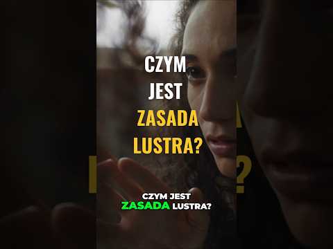 [POPKO Świat Medytacji] Czym jest Zasada Lustra? #wysokiewibracje #motywacja #psychika