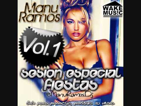 Sesión Especial Fiestas Vol.1 - @ManuRamosDj