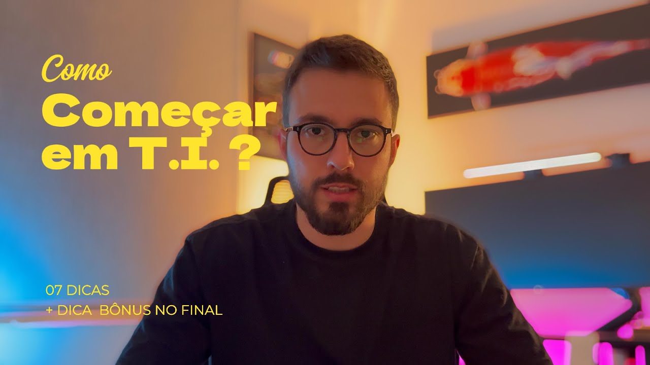 Como começar em TI?