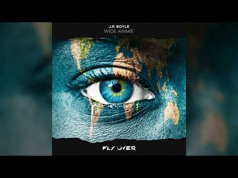 J.P. Boyle - Wide Awake
