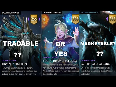 Can You Sell Earthshaker Arcana After TI9 BATTLEPASS ? INVOKER PERSONA TINY PRESTIGE TRADABLE ?