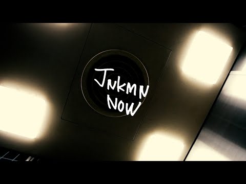 Video thumbnail for JNKMN NOW