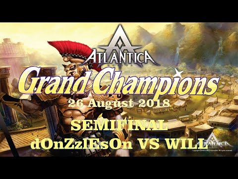 SEMIFINAL Grand Champions 26 August 2018 | dOnZzlEsOn VS WILL | Atlantica Indonesia