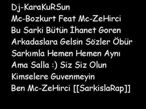 Mc-ZeHirci Feat Dj-KaraKursun Ve Mc-Bozkurt [[ŞEREFSİZ]] 200