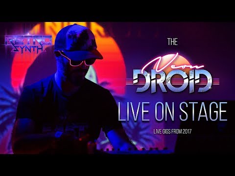 The Neon Droid - Gangwars - Live on Stage - Synthwave, Outrun 2017