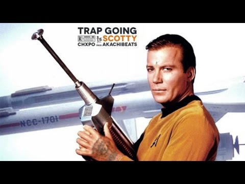 Chxpo - Trap Going Scotty [Prod by Akachi]