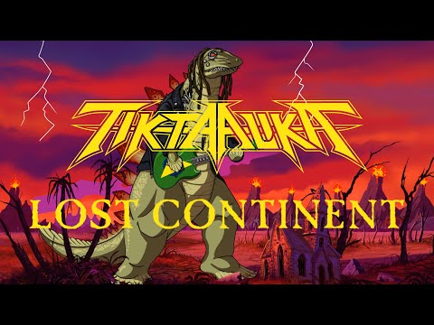 Tiktaalika 'Lost Continent' (feat Thomas Giles Rogers)