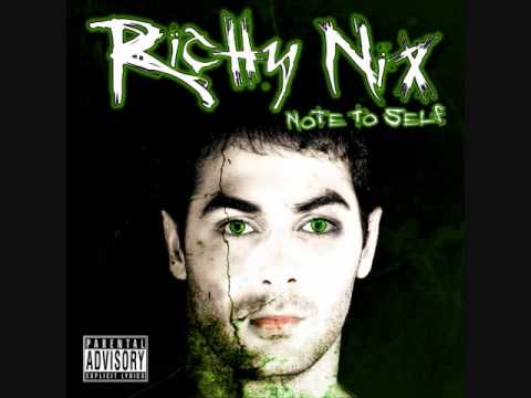 RICHY NIX - NOTE TO SELF (OFFICIAL VERSION)