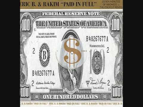 Eric B. & Rakim - Paid In Full (Coldcut Remix)