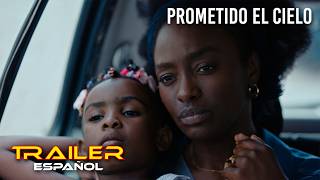 Prometido el cielo - Tráiler español
